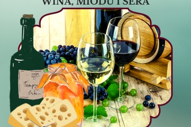 Święto Wina, Miodu i Sera