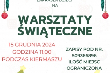 Warsztaty Świąteczne w Kończycach Małych