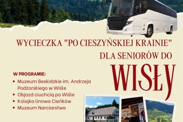 Wycieczka "Po cieszyńskiej krainie" dla Seniorów