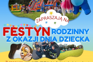 Festyn z okazji DNIA DZIECKA