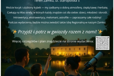 Noc spadających gwiazd oraz zwiedzanie Izby Regionalnej