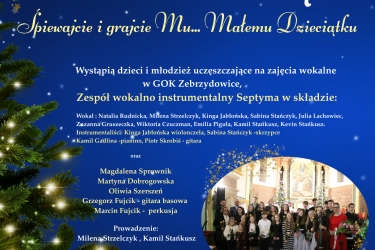 Koncert kolęd pt. „Śpiewajcie i grajcie Mu… Małemu Dzieciątku”