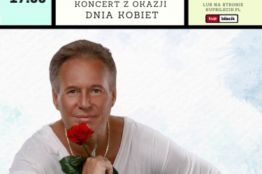 Koncert z okazji Dnia Kobiet: Jacek Silski