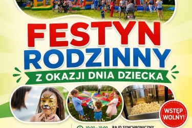 Festyn z okazji DNIA DZIECKA