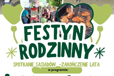 Festyn rodzinny - spotkanie sąsiadów, zakończenie lata